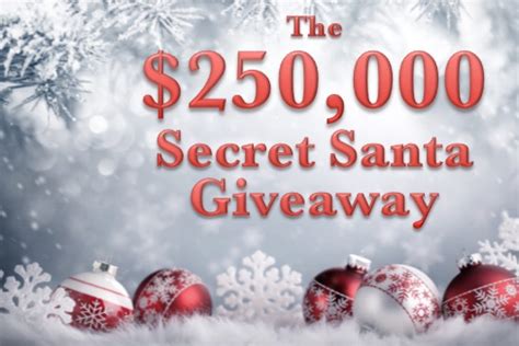 Secret Santa Is Back And Hes Giving Away 250000 This Year Heres