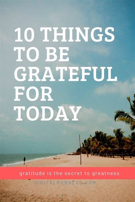10 Things To Be Grateful For Today Gratitude Memes Inspirational