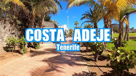 Costa Adeje Tenerife Spain 🇪🇸 4k Walking Tour Youtube