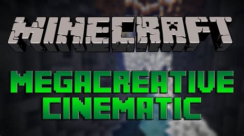 Minecraft Cinematic 1 Megacreative Youtube