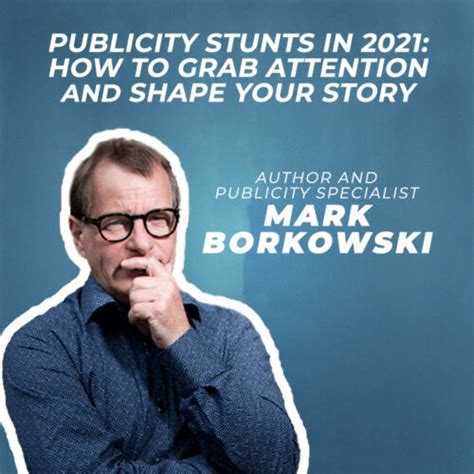 14 Publicity Stunts In 2021 How To Grab Attention And Shape Your