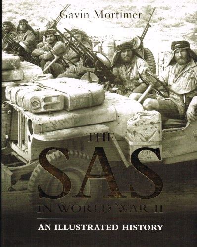 The Sas In World War Ii An Illustrated History