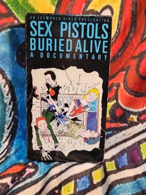 Vhs Movie Sex Pistols Buried Alive A Documentary 1978 Vg Ex Very