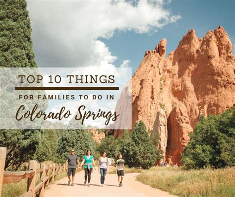 Top 10 Things For Families To Do In Colorado Springs Colorado Springs