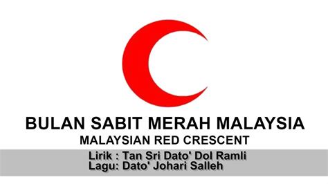Lagu Bulan Sabit Merah Malaysia Pbsmm Youtube