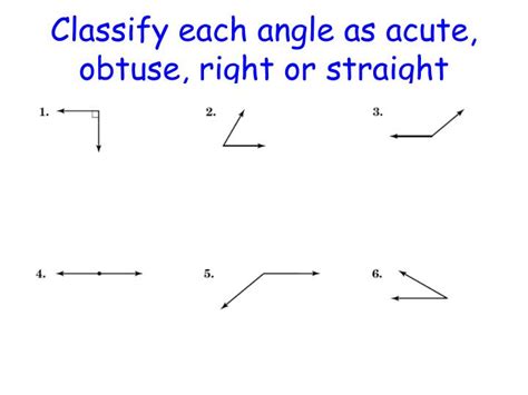 PPT - Classify each angle as acute, obtuse, right or straight ...