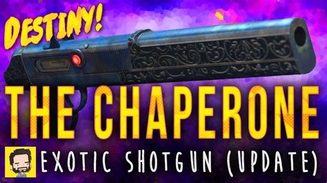 The Chaperone Exotic Shotgun Update Gameplay Review Destiny The