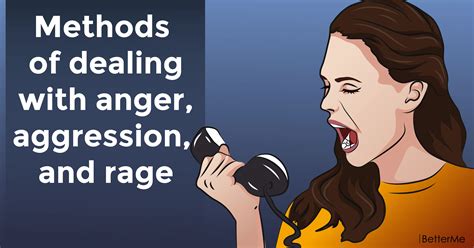 Methods of dealing with anger, aggression, and rage
