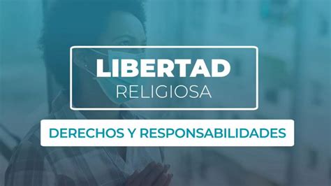 Libertad Religiosa Derechos Y Responsabilidades