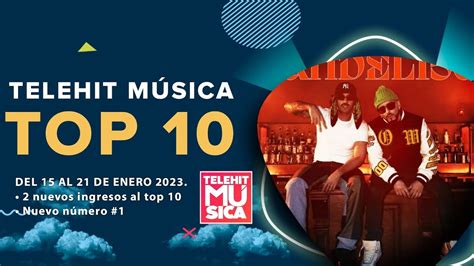 Top 10 De Telehit Musica Semana 03 Enero 2023 Youtube