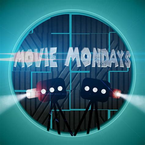 Movie Mondays - Home