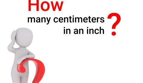 How Many Centimeters In An Inch