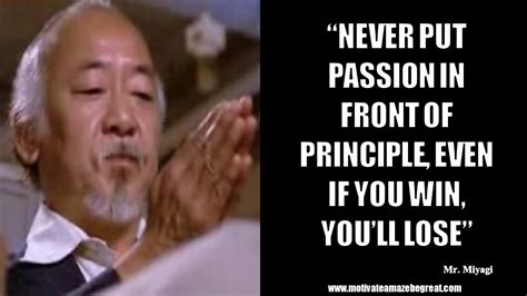 20 Mr Miyagi Inspirational Quotes For Wisdom Motivate Amaze Be Great