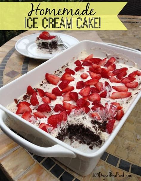 Butter (melted) 1 cup strawberry dessert topping 3 cups vanilla ice cream (softened) Recipe: Homemade Ice Cream Cake! - 100 Days of Real Food