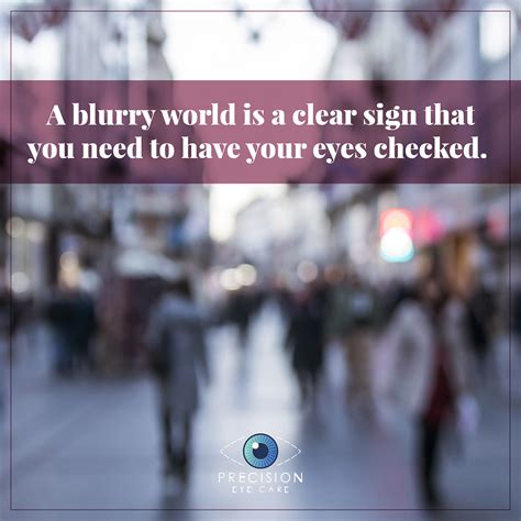 Blurry Vision Precision Eye Cataract And Laser Eye Surgery