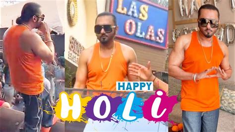 Yo Yo Honey Singh Live Celebrating Holi In Goa Honey Singh Old Look Back Youtube