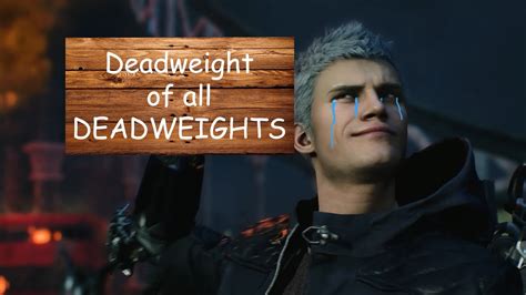Dmc 5 Nero Really Is A Deadweight Youtube