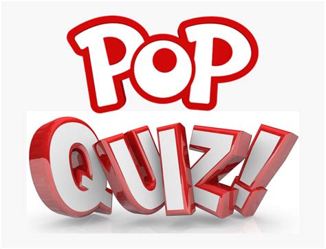 Transparent Pop Quiz Clipart Pop Quiz Clipart Hd Png Download Kindpng