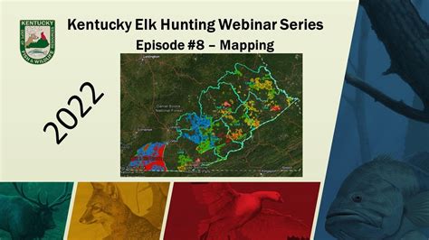 2022 Kentucky Elk Hunting Webinar Series Mapping Youtube