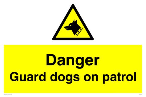 Danger Guard Dogs Sign From Safety Sign Supplies