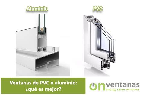 Ventanas De Aluminio Y De Pvc Diferencias Aluminios Ciupal Mobile Legends
