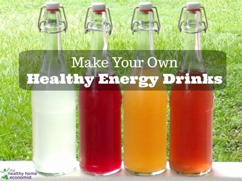 Healthy Energy Drinks Recipe Healthy Home Economist