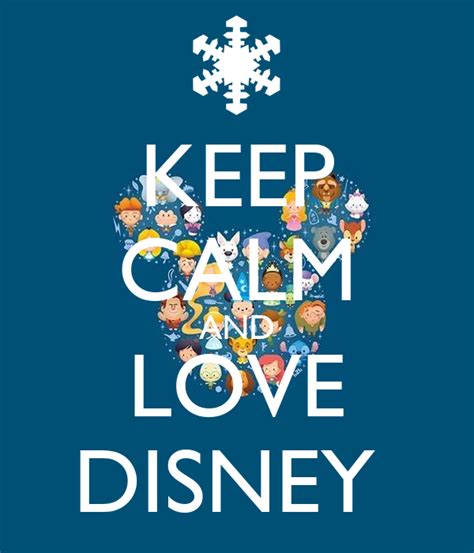 Keep Calm And Love Disney Poster Fpalmer Keep Calm O Matic