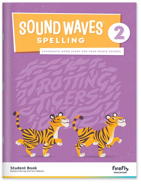 Sound Waves Spelling Student Book 2 Firefly Education Store