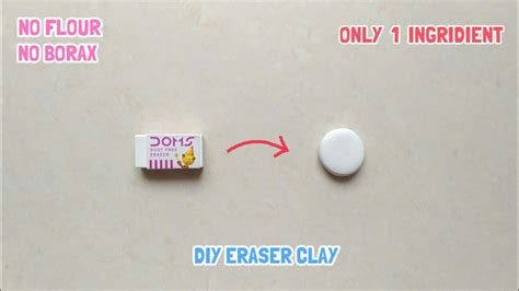 How To Make Clay By Eraser Diy Soft Eraser Clay Easy Clay At