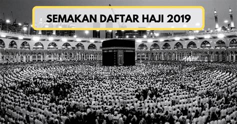 Semoga dipermudahkan urusan umat islam untuk menunaikan haji dam umrah pada masa akan datang. Semakan Daftar Haji 2019 & Jadual Kursus Haji Terkini