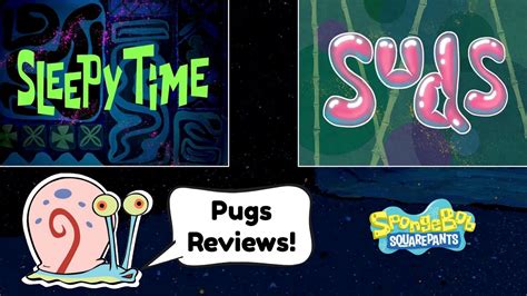 Pugs Reviews Spongebob Squarepants Sleepy Time Suds Youtube