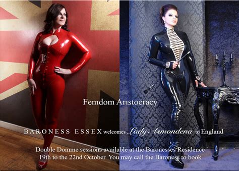 Baroness Essex And Lady Asmondena Double Domme 19th 22nd October London Domme