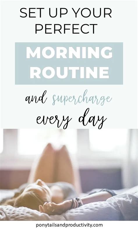 Create A Morning Routine To Supercharge Your Day Ponytails And