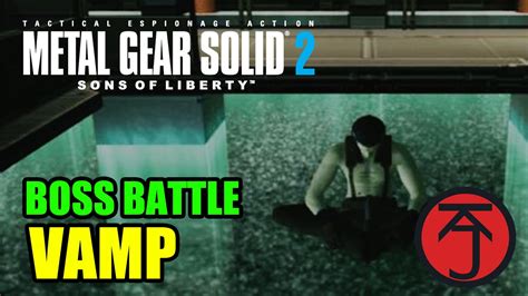 Metal Gear Solid 2 Boss Battle Raiden Vs Vamp Youtube