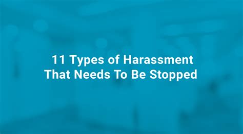 11 Types Of Harassment That Needs To Be Stopped