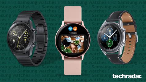 Best Samsung Watch 2022 Our Top Tizen Smartwatch Choices Techradar