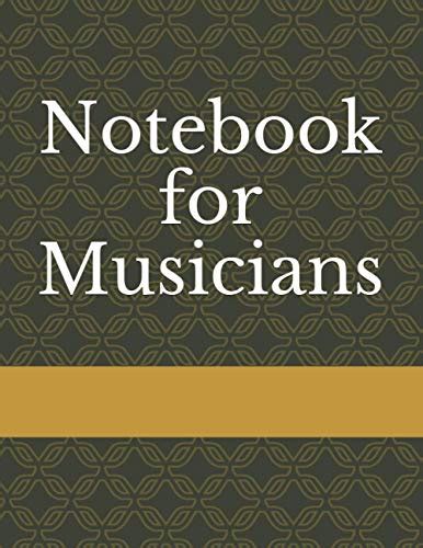 Notebook For Musicians Blank Sheet Music Notebook Music Manuscript