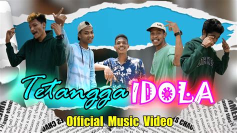 Lagu Acara Timur Terbaru TETANGGA IDOLA Official Music Video YouTube