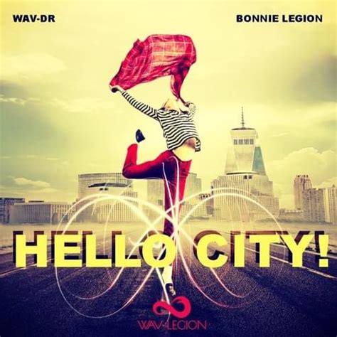 Wav Dr Bonnie Legion Hello City Lyrics Genius Lyrics