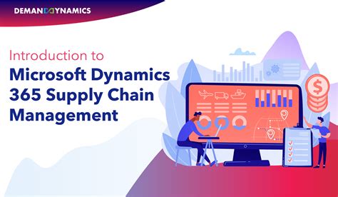 Everything You Need To Know About Microsoft Dynamics 365 Supply Chain