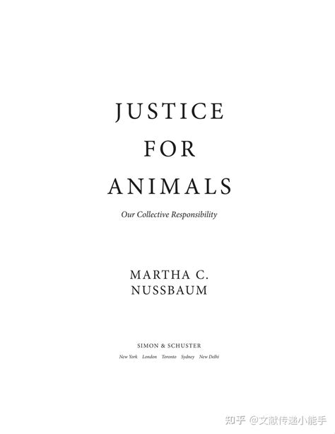 Justice for Animals Our Collective Responsibility by Martha C. Nussbaum