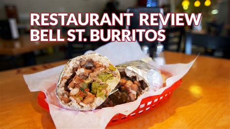 Restaurant Review Bell Street Burritos Atlanta Eats Youtube