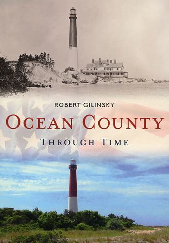 Ocean County Through Time Ocean County Historical Society
