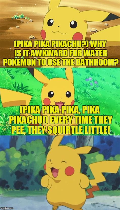 Bad Pun Pikachu The Rise Of The Puns Has Begun Pokémon Know Your Meme