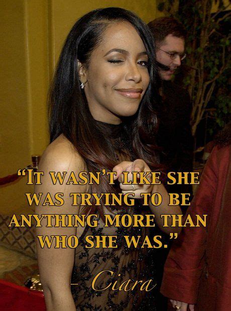 Ciara Remembers Aaliyah Remembering Aaliyah 15 Quotes About The Vrogue