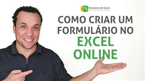 Como Criar Um Formul Rio No Excel Online Doutoresdoexcel Youtube