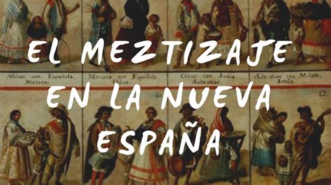 ¿cómo Era La Vida De Los Mestizos En La Nueva España Lib Ask