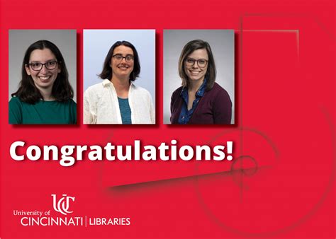 Congratulations To The Newest Uc Libraries Faculty Members Liblog