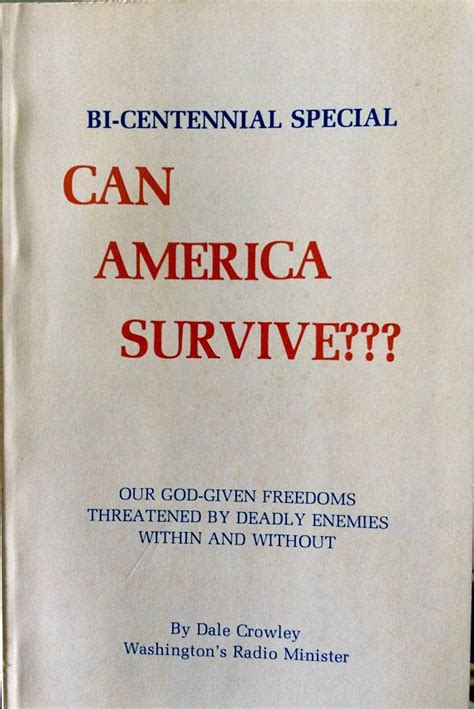Can America Survive By Dale Crowley Washingtons Radio Minister Bi