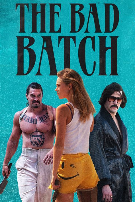 Bad Batch Poster The Bad Batch Official Poster Revealed Legitguy And Theres An Extra Bit